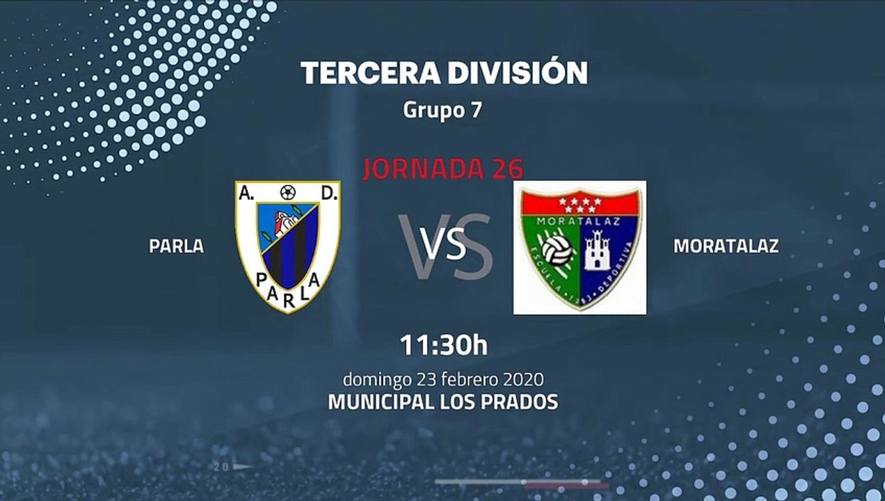 Previa partido entre Parla y Moratalaz Jornada 26 Tercera División
