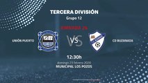 Previa partido entre Unión Puerto y CD Buzanada Jornada 26 Tercera División
