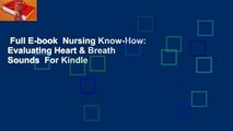 Full E-book  Nursing Know-How: Evaluating Heart & Breath Sounds  For Kindle