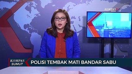 Polisi Tembak Mati Bandar Sabu