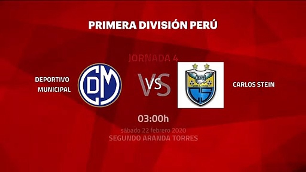 Previa partido entre Deportivo Municipal y Carlos Stein Jornada 4 Perú - Liga 1 Apertura