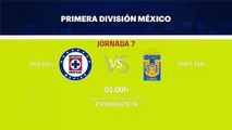 Previa partido entre Cruz Azul y Tigres UANL Jornada 7 Liga MX - Clausura