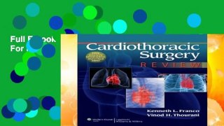 Full E-book  Cardiothoracic Surgery Review  For Free