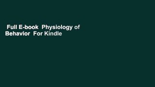 Full E-book  Physiology of Behavior  For Kindle