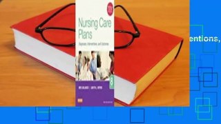 [Read] Nursing Care Plans: Diagnoses, Interventions, and Outcomes  For Kindle