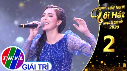 Hãy nghe tôi hát - Nhạc sĩ chủ đề Mùa 2 | Tập 2[3]: Người Em Sầu Mộng - Tuyết Mai