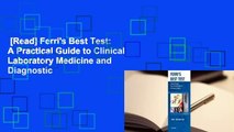 [Read] Ferri's Best Test: A Practical Guide to Clinical Laboratory Medicine and Diagnostic