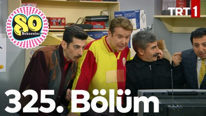 Seksenler 325. Bölüm