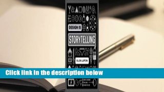 Design Is Storytelling  Review