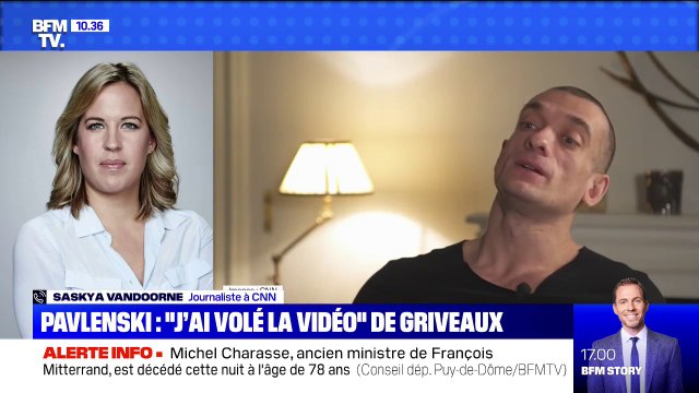 Interview de Pavlenski: Sasky Vandoorne, journaliste à CNN, évoque un homme sans aucun remords