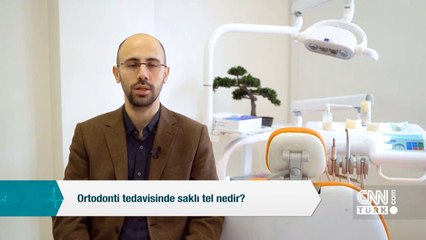 Ortodonti tedavisinde saklı tel nedir?
