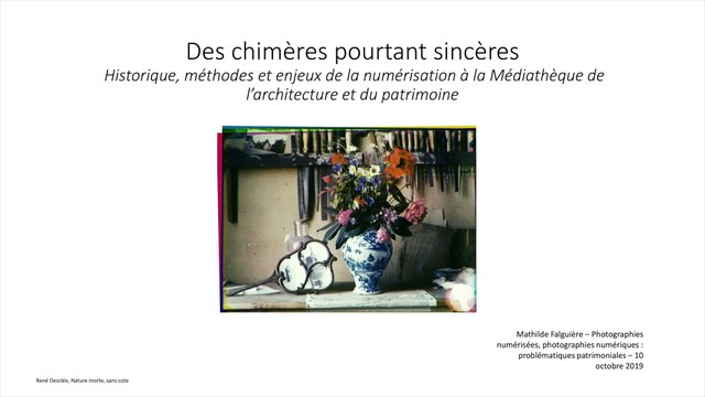 Des chimères pourtant sincères : histoire, méthodes et enjeux de la numérisation à la Médiathèque de l'architecture et du patrimoine.