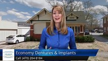 Griffin Dentures - (470) 204-8184 - Economy Dentures & Implants Review