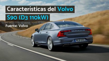 Características del Volvo S90 (D3 110kW)