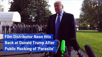 Film Distributor Neon Hits Back at Donald Trump After Public Mocking of ‘Parasite’