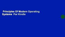 Principles Of Modern Operating Systems  For Kindle