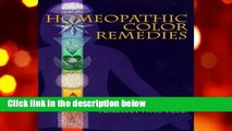 About For Books  Homeopathic Color Remedies Complete