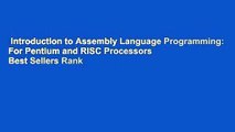 Introduction to Assembly Language Programming: For Pentium and RISC Processors  Best Sellers Rank