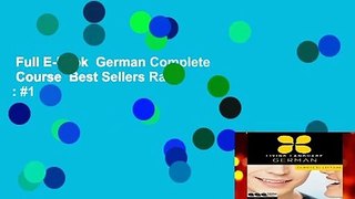 Full E-book  German Complete  Course  Best Sellers Rank : #1