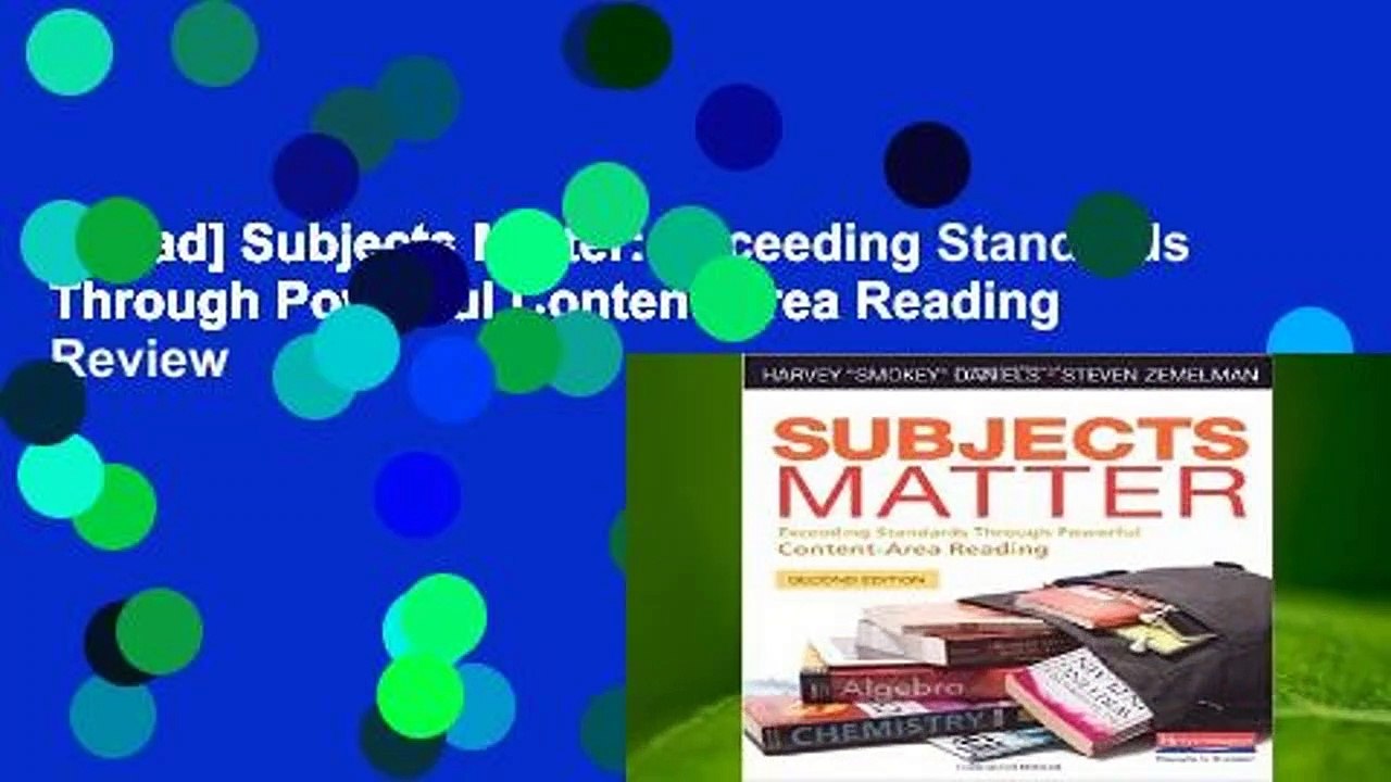 [Read] Subjects Matter: Exceeding Standards Through Powerful Content-Area Reading  Review