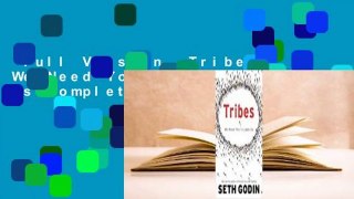 Full Version  Tribes: We Need You to Lead Us Complete
