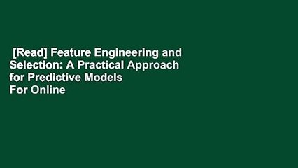 [Read] Feature Engineering and Selection: A Practical Approach for Predictive Models  For Online