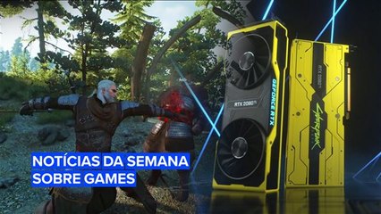 Notícias da semana sobre games