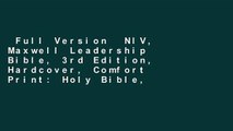 Full Version  NIV, Maxwell Leadership Bible, 3rd Edition, Hardcover, Comfort Print: Holy Bible,