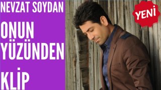 Nevzat Soydan - Onun Yüzünden