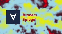 Broders Spiegel: Konsequenter Antifaschismus