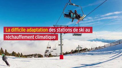 La difficile adaptation des stations de ski au réchauffement climatique