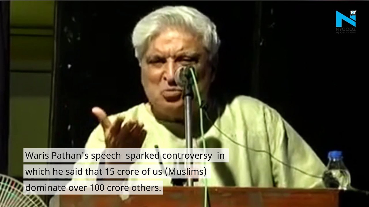 Muslim League mentality still alive: Javed Akhtar on Waris Pathan' '15 crore Muslims...' remark