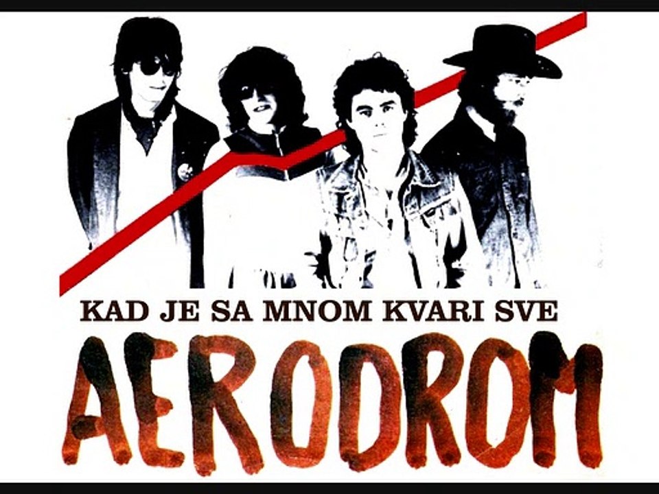 AERODROM - Kad je sa mnom kvari sve (1982)