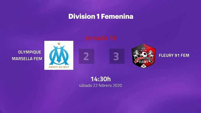 Resumen partido entre Olympique Marsella Fem y Fleury 91 Fem Jornada 16 Liga Francesa Femenina