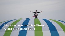 Un Français bat le record du monde debout sur une mongolfière à plus de 1000 mètres du sol