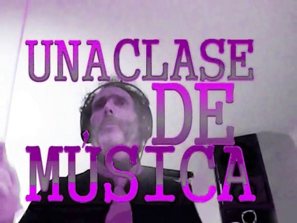 UNA CLASE DE MÚSICA