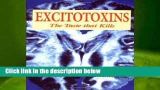 Review  Excitotoxins - Russell L Blaylock