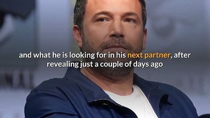 Ben Affleck reveals his idea of a perfect relationship, days after professing love for Jennifer Garner