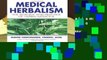 Review  Medical Herbalism: The Science and Practice of Herbal Medicine - David Hoffmann FNIMH  AHG