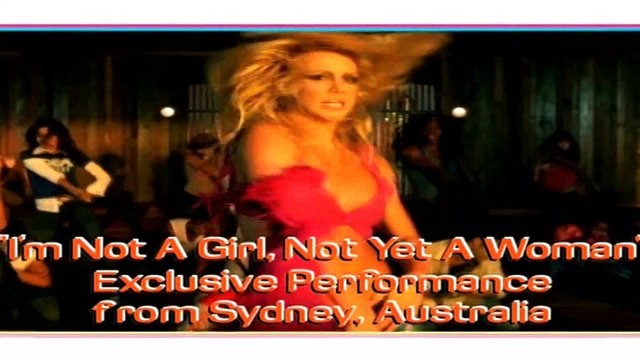 Britney: The Videos — I'm Not A Girl, Not Yet A Woman | Exclusive Performance from Sydney, Australia | (From Britney: The Videos )