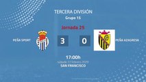 Resumen partido entre Peña Sport y Peña Azagresa Jornada 25 Tercera División