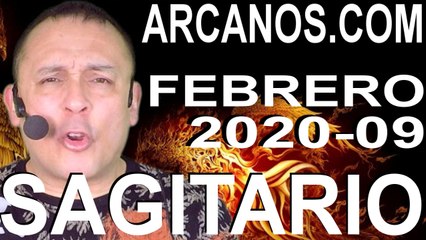SAGITARIO FEBRERO 2020 ARCANOS.COM - Horóscopo 23 al 29 de febrero de 2020 - Semana 09