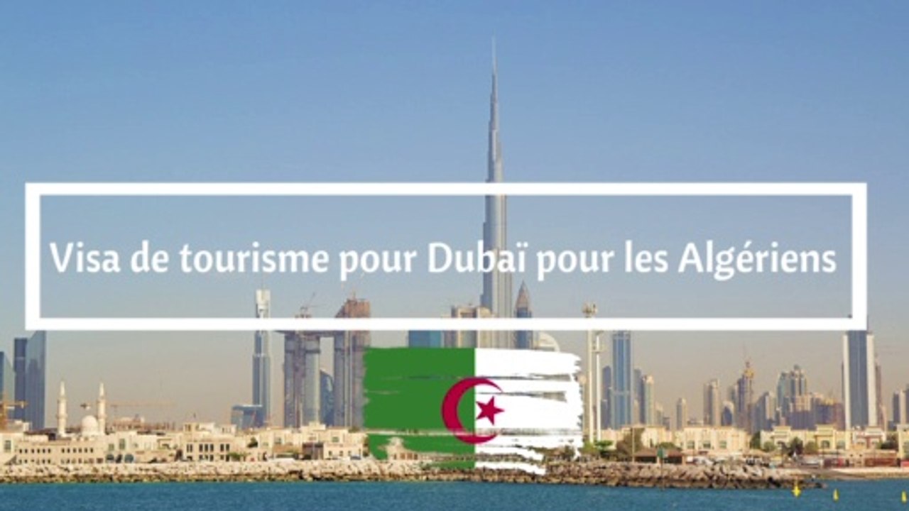 ✈️ ✈️ VISA de TOURISME pour Dubaï pour les ALGÉRIENS by Travel and Speak