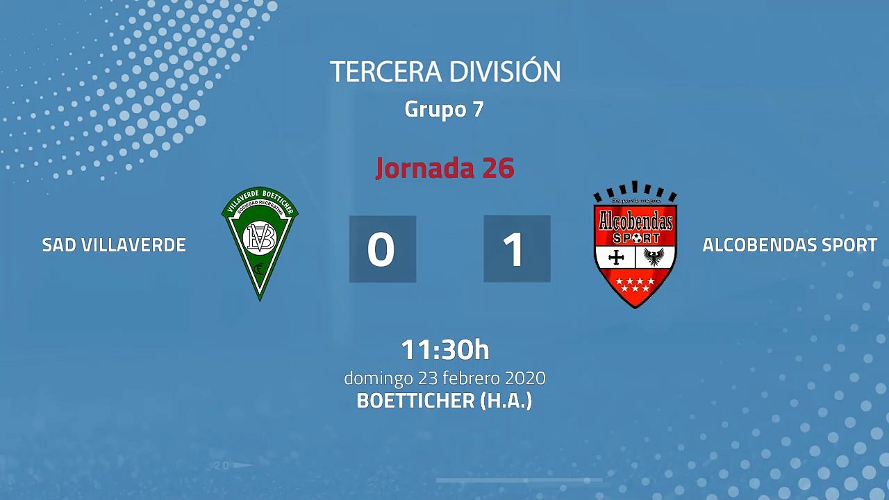Resumen partido entre SAD Villaverde y Alcobendas Sport Jornada 26 Tercera División