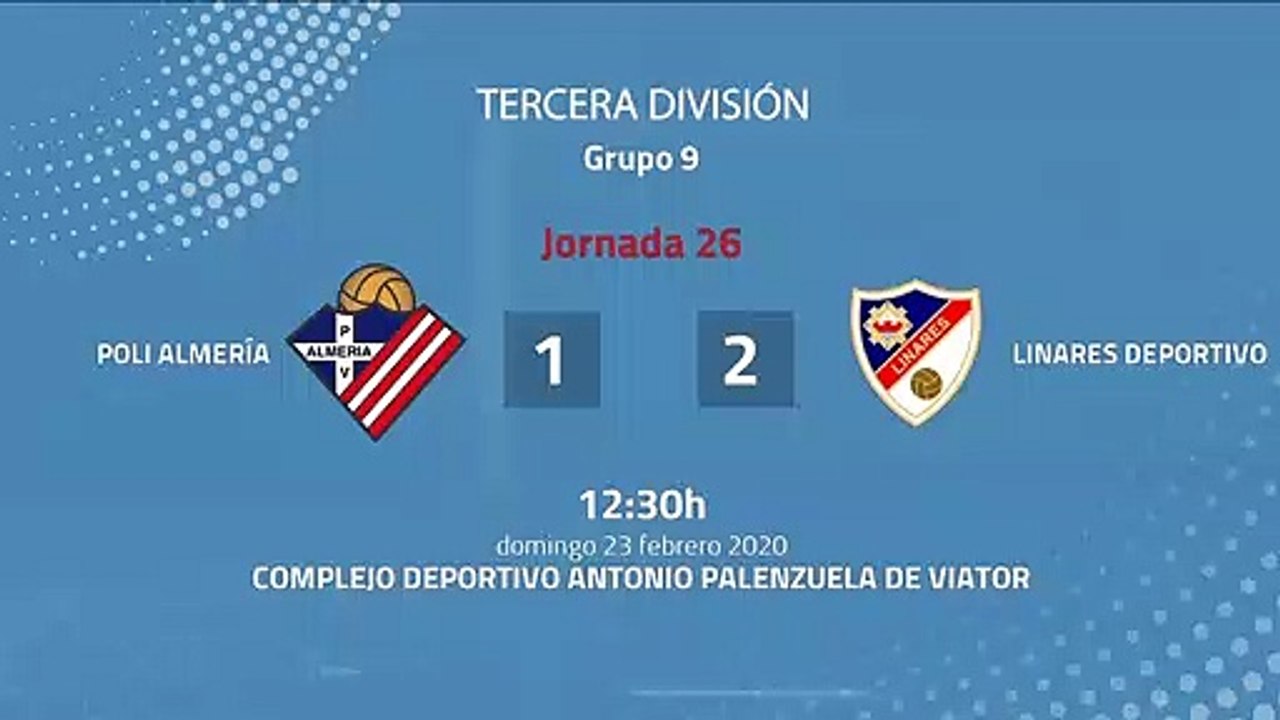 Resumen partido entre Poli Almería y Linares Deportivo Jornada 26 Tercera División
