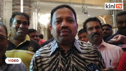 Tak tahu tentang kerajaan baru, tapi Azmin keluar PKR - Presiden MIC