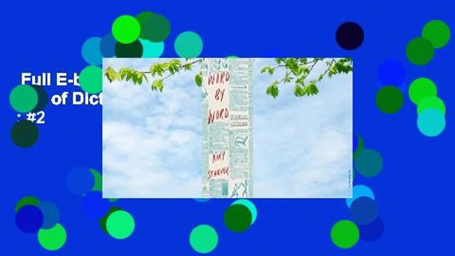 Full E-book Word by Word: The Secret Life of Dictionaries Best Sellers Rank : #2