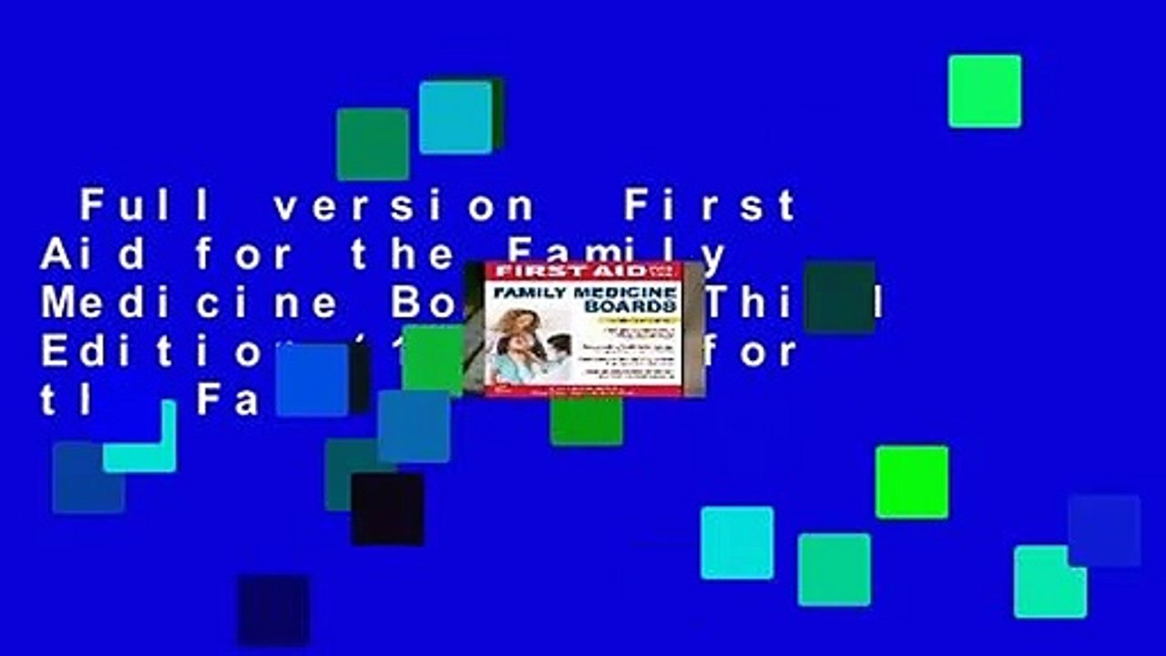 Full version  First Aid for the Family Medicine Boards, Third Edition (1st Aid for the Family