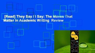 [Read] They Say / I Say: The Moves That Matter in Academic Writing  Review