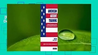 [Read] American Accent Training: With Downloadable Audio  Review
